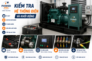Kiểm tra và khỏi động máy phát điện |Power Pro