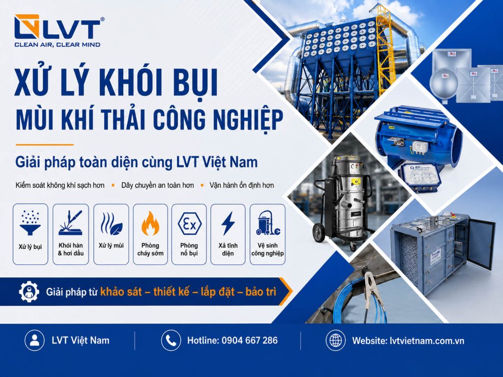 Xử lý bụi công nghiệp kiểm soát bụi ngay tại nguồn
